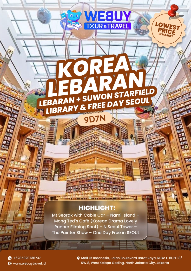 9D7N KOREA LEBARAN SEOUL NAMI + SUWON STARFIELD LIBRARY & FREE DAY SEOUL